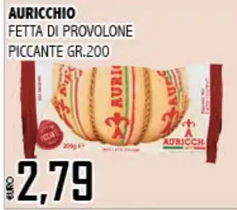 Big Food Fetta di provolone piccante Auricchio offerta