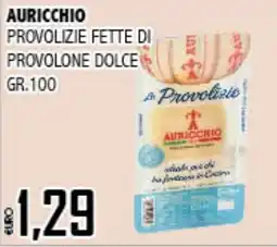 Big Food Provolizie fette di provolone dolce Auricchio offerta