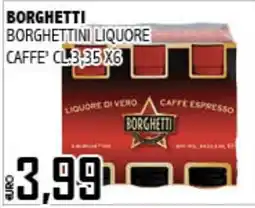 Big Food Borghetti liquore caffè offerta