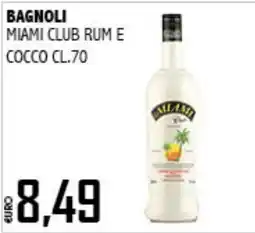 Big Food Bagnoli Miami Club Rum E Cocco offerta