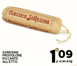 Extra Supermercati Soresina provolone piccante all'etto offerta