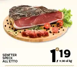 Extra Supermercati Senfter Speck all'etto offerta