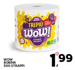 Extra Supermercati TREPIÙ WOW bobina multistrato offerta