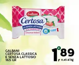 Extra Supermercati Galbani Certosa classica senza lattosio offerta