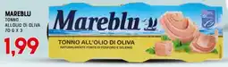 Gran Risparmio Mareblu tonno all'olio di oliva offerta