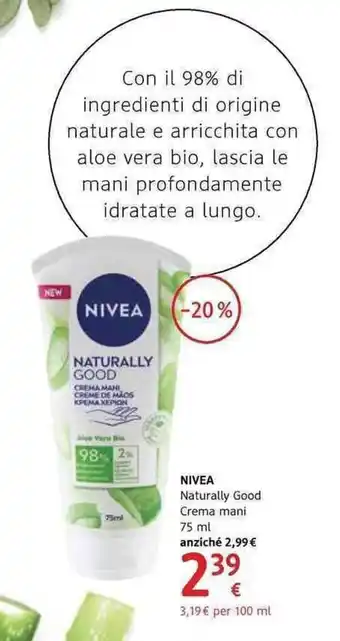 dm drogerie markt Nivea Naturally Good Crema mani 75ml offerta