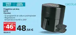 Carrefour Friggitrice ad Aria Cecotec offerta