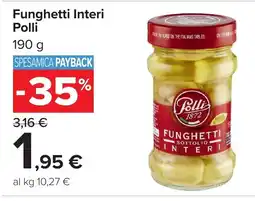 Carrefour Funghetti Interi Polli offerta