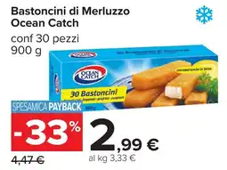 Carrefour Bastoncini di Merluzzo Ocean Catch offerta