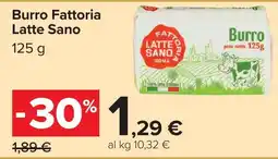 Carrefour Burro Fattoria Latte Sano offerta