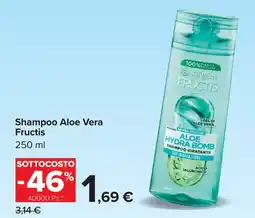 Carrefour Shampoo Aloe Vera Fructis offerta
