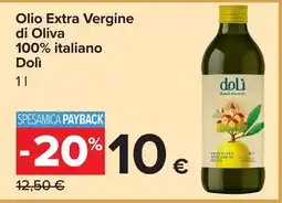 Carrefour Olio Extra Vergine di Oliva Dolì offerta