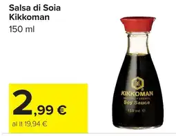 Carrefour Salsa di Soia Kikkoman offerta