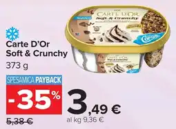 Carrefour Carte D'Or Soft & Crunchy offerta