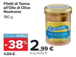 Carrefour Filetti di Tonno Nostromo offerta