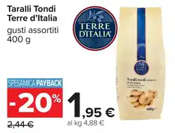 Carrefour Taralli Tondi Terre d'Italia offerta
