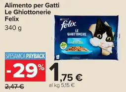 Carrefour Alimento per Gatti Le Ghiottonerie Felix offerta