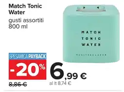 Carrefour Match Tonic Water offerta