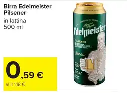 Carrefour Birra Edelmeister Pilsener offerta