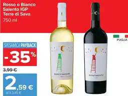 Carrefour Rosso o Bianco Salento IGP Terre di Sava offerta