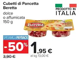 Carrefour Cubetti di Pancetta Beretta offerta
