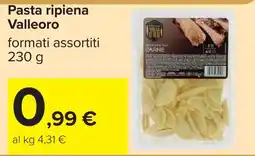Carrefour Pasta ripiena Valleoro offerta