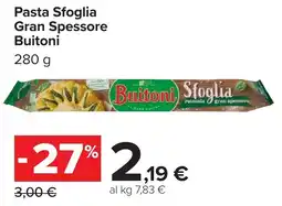 Carrefour Pasta Sfoglia Gran Spessore Buitoni offerta