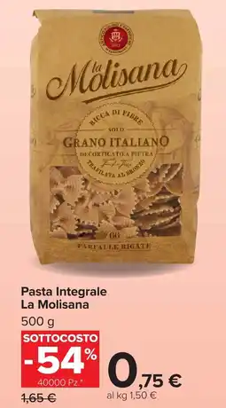 Carrefour Market Pasta Integrale La Molisana offerta