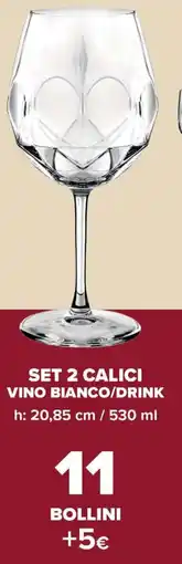 Carrefour Set 2 calici vino bianco/drink offerta