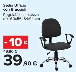 Carrefour Sedia Ufficio con Braccioli offerta