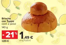 Carrefour Brioche con Toppo offerta
