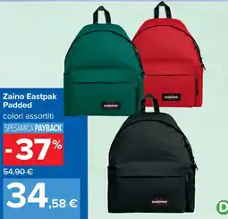 Carrefour Zaino Eastpak Padded offerta