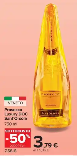 Carrefour Market Prosecco Luxury DOC Sant'Orsola offerta