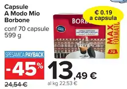 Carrefour Capsule A Modo Mio Borbone offerta