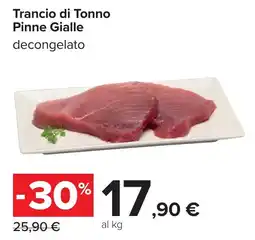 Carrefour Trancio di Tonno Pinne Gialle offerta