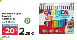 Carrefour Pennarelli Super Lavabili Carioca Joy offerta