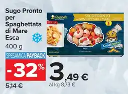 Carrefour Sugo Pronto per Spaghettata di Mare Esca offerta