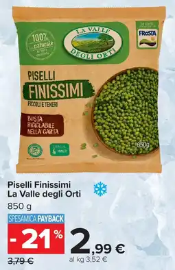 Carrefour Piselli Finissimi La Valle degli Orti offerta