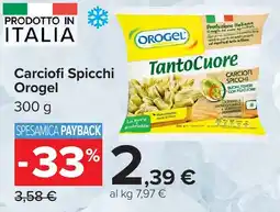 Carrefour Carciofi Spicchi Orogel offerta