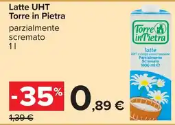 Carrefour Latte UHT Torre in Pietra parzialmente scremato offerta
