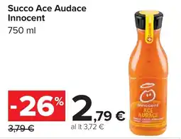 Carrefour Succo Ace Audace Innocent offerta