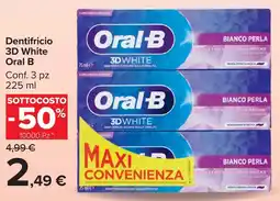Carrefour Market Dentifricio 3D White Oral B offerta