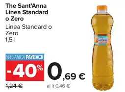 Carrefour The Sant'Anna Linea Standard o Zero offerta