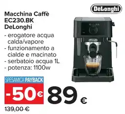 Carrefour Macchina Caffè DeLonghi offerta
