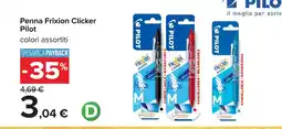 Carrefour Penna Frixion Clicker Pilot offerta