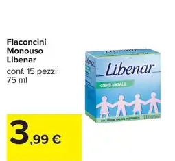 Carrefour Flaconcini Monouso Libenar offerta