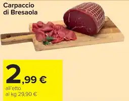 Carrefour Market Carpaccio di Bresaola offerta