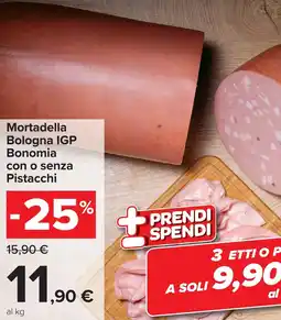Carrefour Market Mortadella Bologna IGP Bonomia offerta