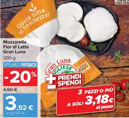 Carrefour Market Mozzarella Fior di Latte Gran Luna offerta
