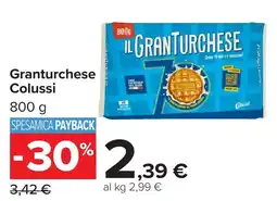 Carrefour Market Granturchese Colussi offerta